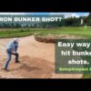 4 iron for difficult bunker shots?
