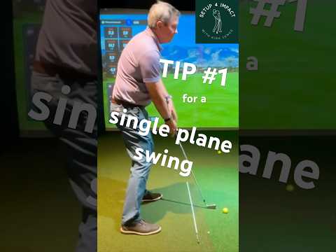my single plane swing tip #1