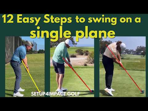 12 EASIEST steps to swing on a single plane.