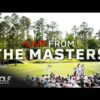 Players React: “Toughest Masters We’ve played in a While” | LIVE FROM THE MASTERS | Golf Channel