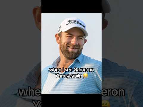 Cameron Young does SMILE ๐