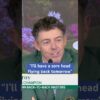 Rory: “I’ll have a sore head flying back tomorrow” 😂