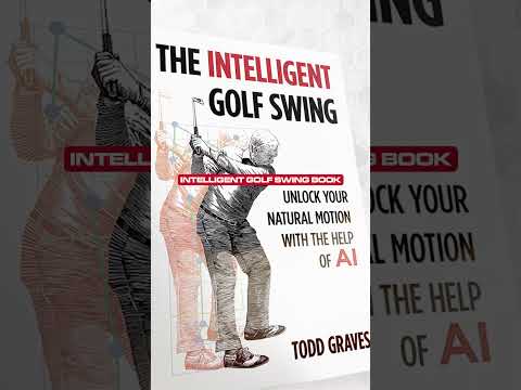Golf isn’t hard. It’s taught wrong – Todd Graves