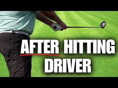 This is What You Should Do AFTER Hitting Driver